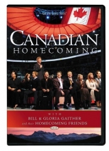 Cover art for Bill and Gloria Gaither and Their Homecoming Friends: Canadian Homecoming