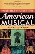 Cover art for The Oxford Companion to the American Musical: Theatre, Film, and Television (Oxford Companions)