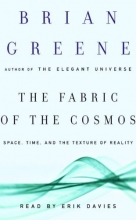 Cover art for The Fabric of the Cosmos: Space, Time, and the Texture of Reality