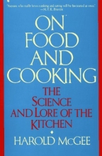 Cover art for On Food And Cooking:  The Science and Lore of the Kitchen