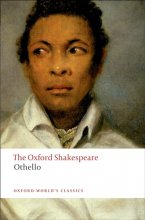 Cover art for The Oxford Shakespeare: Othello: The Moor of Venice (The Oxford Shakespeare)