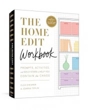 Cover art for The Home Edit Workbook: Prompts, Activities, and Gold Stars to Help You Contain the Chaos