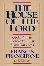 Cover art for The House Of The Lord: God's Plan to Liberate Your City From Darkness
