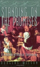 Cover art for Standing on the Promises: A Handbook of Biblical Childrearing