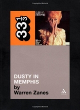 Cover art for Dusty Springfield's Dusty in Memphis (Thirty Three and a Third series)