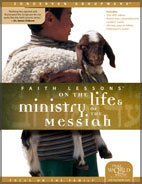 Cover art for Faith Lessons on the Life & Ministry of the Messiah Vol 3