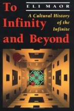 Cover art for To Infinity and Beyond:  A Cultural History of the Infinite