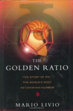 Cover art for The Golden Ratio: The Story of Phi, the World's Most Astonishing Number