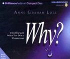 Cover art for Why? Trusting God When You Don't Understand