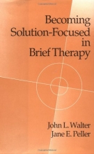 Cover art for Becoming Solution-Focused In Brief Therapy