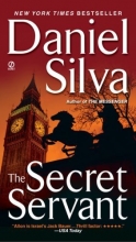 Cover art for The Secret Servant (Series Starter, Gabriel Allon #7)