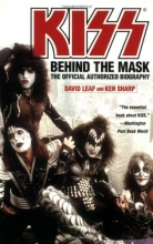 Cover art for KISS: Behind the Mask - The Official Authorized Biography