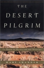 Cover art for The Desert Pilgrim: En Route to Mysticism and Miracles