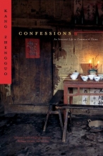Cover art for Confessions: An Innocent Life in Communist China