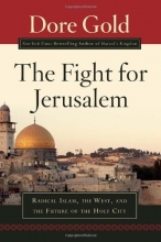 Cover art for The Fight for Jerusalem: Radical Islam, The West, and The Future of the Holy City