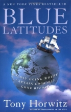 Cover art for Blue Latitudes: Boldly Going Where Captain Cook Has Gone Before