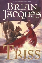 Cover art for Triss (Redwall #15)