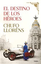 Cover art for El destino de los héroes / Heroes Destiny (Spanish Edition)