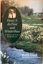 Cover art for Henry F. du Pont and Winterthur: A Daughter`s Portrait