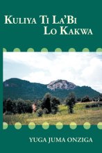 Cover art for Kuliya Ti La'Bi Lo Kakwa
