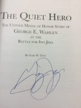 Cover art for The Quiet Hero: The Untold Medal of Honor Story of George E. Wahlen at the Battle for Iwo Jima