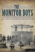 Cover art for The Monitor Boys: The Crew of the Union's First Ironclad