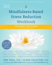 Cover art for A Mindfulness-Based Stress Reduction Workbook (A New Harbinger Self-Help Workbook)