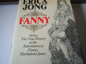 Cover art for Fanny: Being the True History of the Adventures of Fanny Hackabout-Jones