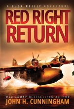 Cover art for Red Right Return (Buck Reilly Adventure Series)