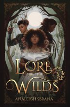 Cover art for Lore of the Wilds: A Novel