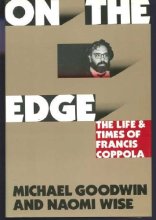 Cover art for On the Edge: The Life and Times of Francis Coppola