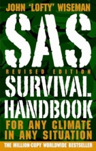 Cover art for SAS Survival Handbook, Revised Edition: For Any Climate, in Any Situation