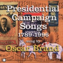 Cover art for Presidential Campaing Songs: 1789-1996