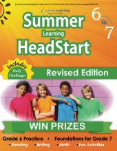 Cover art for Summer Learning HeadStart, Grade 6 to 7: Fun Activities Plus Math, Reading, and Language Workbooks: Bridge to Success with Common Core Aligned ... (Summer Learning HeadStart by Lumos Learning)