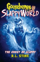 Cover art for The Ghost of Slappy (Goosebumps Slappyworld)
