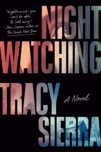 Cover art for Nightwatching: Fallon Book Club Pick (A Novel)