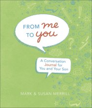 Cover art for From Me to You (Son): A Conversation Journal for You and Your Son