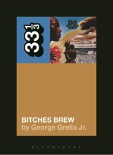 Cover art for Miles Davis' Bitches Brew (33 1/3)