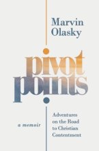 Cover art for Pivot Points: Adventures on the Road to Christian Contentment