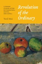 Cover art for Revolution of the Ordinary: Literary Studies after Wittgenstein, Austin, and Cavell