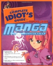 Cover art for The Complete Idiot's Guide to Drawing Manga, Illustrated