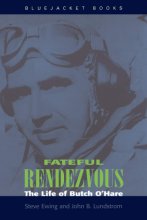 Cover art for Fateful Rendezvous: The Life of Butch O'Hare (Bluejacket Books)