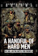 Cover art for A Handful of Hard Men: The SAS and the Battle for Rhodesia