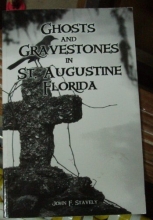 Cover art for Ghosts and Gravestones in St. Augustine, Florida
