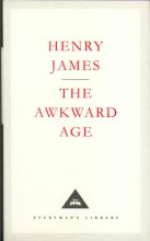 Cover art for The Awkward Age (Everyman's Library Classics S.)