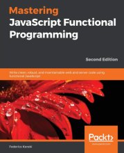 Cover art for Mastering JavaScript Functional Programming - Second Edition