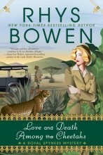 Cover art for Love and Death Among the Cheetahs (A Royal Spyness Mystery)