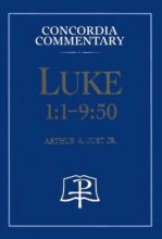 Cover art for Luke 1:1- 9:50 (Concordia Commentary)