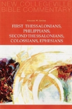 Cover art for First Thessalonians, Philippians, Second Thessalonians, Colossians, Ephesians (New Collegeville Bible Commentary: New Testament) (Pt. 8)