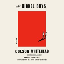 Cover art for The Nickel Boys (Winner 2020 Pulitzer Prize for Fiction): A Novel